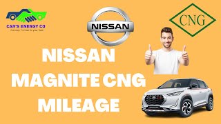 NISSAN MAGNITE CNG MILEAGE [upl. by Aspa]