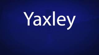 How to pronounce Yaxley  Harry potter characters [upl. by Lenssen]