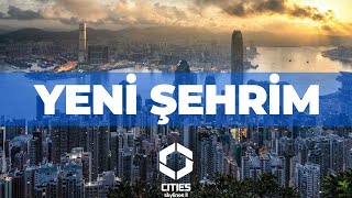 YENİ ŞEHRİM  CITIES SKYLINES 2 [upl. by Quar524]