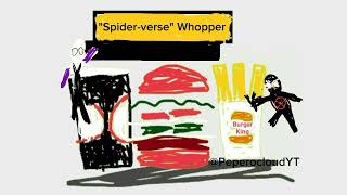 BK verse glitch  Spider verse whopper but badly drawn [upl. by Samul309]