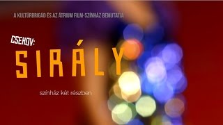 Csehov Sirály – trailer [upl. by Annerb224]