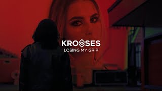 Krosses  Losing My Grip Official Video Out Now [upl. by Aleihs335]