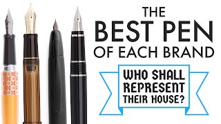 Choosing the Best Pens to Represent These 10 Brands [upl. by Bruckner170]