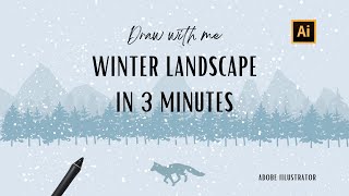 The FASTEST Way to Create a Winter Landscape in Adobe Illustrator [upl. by Dolli]