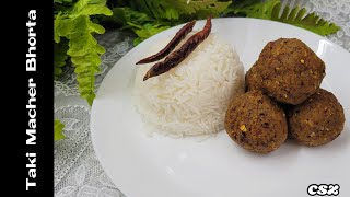 টাকি মাছের ভর্তার রেসিপিTaki fish bhorta Recipe fishrecipesRecipesCook Studio Zarabhortarecipe [upl. by Trace65]