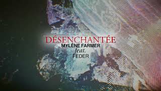 Mylène Farmer  Désenchantée Remix Radio Edit feat federuniverse [upl. by Aisyle]