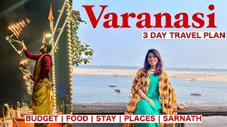 VARANASI Travel Vlog  Ultimate Travel Plan for 3 Days with budget [upl. by Madonia]