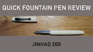 Jinhao 200 Quick Fountain Pen Review [upl. by Arette]