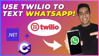 How to Send amp Receive WhatsApp messages using Twilio amp NET 8 [upl. by Ottilie]