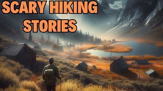 scary hiking horror stories [upl. by Leehar7]