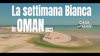 La Settimana Bianca in Oman 2023 trailer [upl. by Cello]