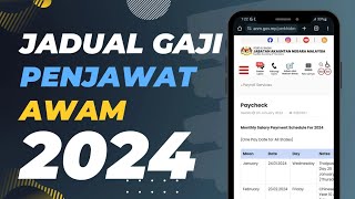 Jadual Pembayaran Gaji Penjawat Awam 2024  Tarikh Bayaran Gaji Kerajaan Malaysia [upl. by Sirromal]