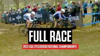 FULL RACE 2023 USA Cyclocross National Championships  Elite Women amp Men [upl. by Asillam]