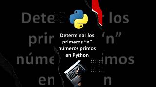 Cómo Generar Números Primos en Python Método Rápido y Sencillo [upl. by Acey]