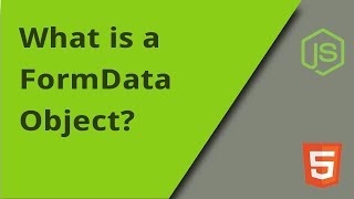 What is a FormData Object [upl. by Annyahs]