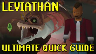 OSRS Leviathan Guide JUST THE ESSENTIALS with full fight [upl. by Saberhagen]