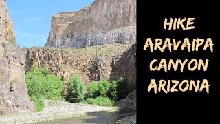 Why amp how to backpack spectacular Aravaipa Canyon Wilderness Arizona [upl. by Nosreve]