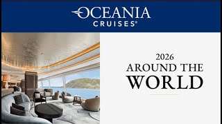 Oceania 2026 World Cruise [upl. by Eseela]