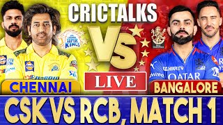 Live CSK Vs RCB Match 1 Chennai  IPL Live Scores amp Commentary  IPL 2024  5 Overs [upl. by Nylarat926]