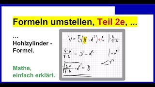 Formeln umstellen Teil 2e Hohlzylinder  Formel quotDquot gesucht Mathematik Physik [upl. by Acirre]