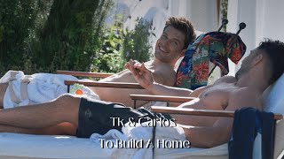 Tk amp Carlos  To Build A Home [upl. by Derian]