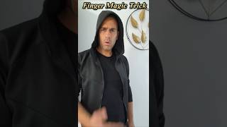 Best Finger Magic Trick 😱 viralvideos trend shortsfeed subscribe [upl. by Stalker]