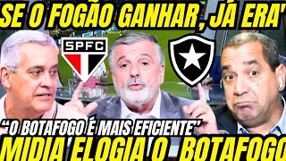 MÍDIA DESTRINCHA SÃO PAULO E BOTAFOGO FOGÃO É O TIME MAIS EFICIENTE [upl. by Arammat502]