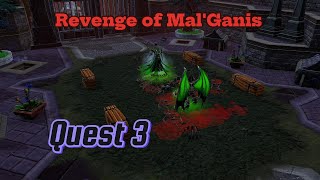 Revenge of MalGanis Quest 3 [upl. by Porcia]