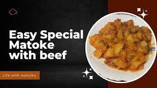 Tasty matoke recipe How to cook with beef 😋Try it out [upl. by Settle]