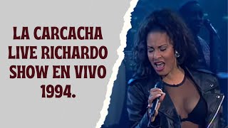 Selena  La Carcacha LIVE En Vivo Ricardo Show 1994 [upl. by Yehtomit431]