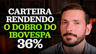 A CARTEIRA DE AÇÕES QUE RENDEU O DOBRO DO IBOVESPA  Viver de Ações 21 [upl. by Mose]