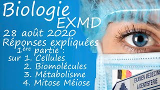 EXMD Biologie août 2020 1ère partie Cellules Biomolécules Métabolisme Mitose Méiose [upl. by Rimidalv]