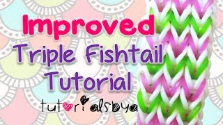 NEW amp IMPROVED Triple Fishtail Bracelet Rainbow Loom Tutorial EASY VERSION OFFICIAL VIDEO [upl. by Melleta992]