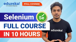 Selenium Full Course 2024  Learn Selenium  Selenium Tutorial For Beginners  Edureka [upl. by Doralynne385]