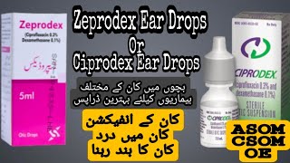 zeprodex or ciprodex ear drops uses in urdu hindi  ciprodex ear drops how to use  Ear Drops [upl. by Cynera206]