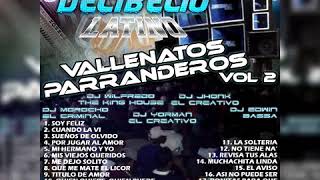 Vallenatos Parranderos Vol 2 X Decibelio Latino Discplay X Dj Yorman El Creativo [upl. by Alhan]