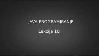 Tutorial 36 Java Do While petlja [upl. by Ihtraa]