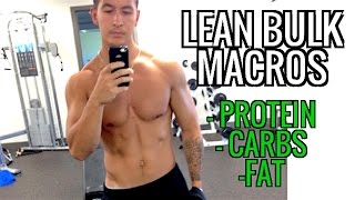 The Easiest Way to Calculate Your Lean Bulk Macros Step By Step [upl. by Itnaihc]