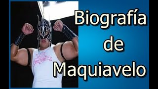 Biografía de Maquiavelo [upl. by Lorien]