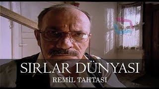 Sırlar Dünyası  REMİL TAHTASI [upl. by Fridell402]