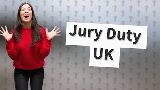 What happens if you are not selected for jury duty UK [upl. by Niwdog]