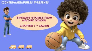 Kids Read Aloud Sideways Stories from Wayside School Calvin A funny bizarre book by Louis Sachar [upl. by Furnary]