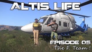 Live Altis Life S01E05  The F Team [upl. by Mouldon278]