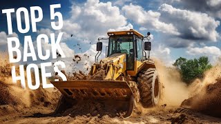 Top 5 Backhoe Loaders 2023 [upl. by Bailey]