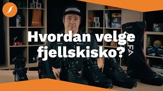 Hvordan velge fjellskisko Vi viser deg  Fjellsportno [upl. by Notslah]