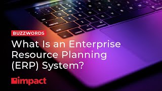 What is Enterprise Resource Planning ERP  Buzzwords [upl. by Lenroc337]