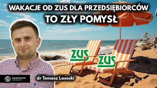 ZUS dla przedsiębiorców musimy przemyśleć na nowo  dr Tomasz Lasocki Uniwersytet Warszawski [upl. by Seiden]