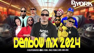 DEMBOW MIX  2024 VOL24 LOS MAS PEGADO DJ YORK [upl. by Hara]