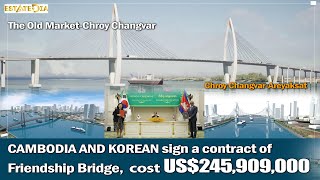 Aray Ksat bridge worth more than 245 million officially signed [upl. by Alverson]