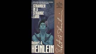 Robert A Heinlein 🎧Stranger in a Strange Land [upl. by Eniamraj]